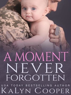 cover image of A Moment Never Forgotten